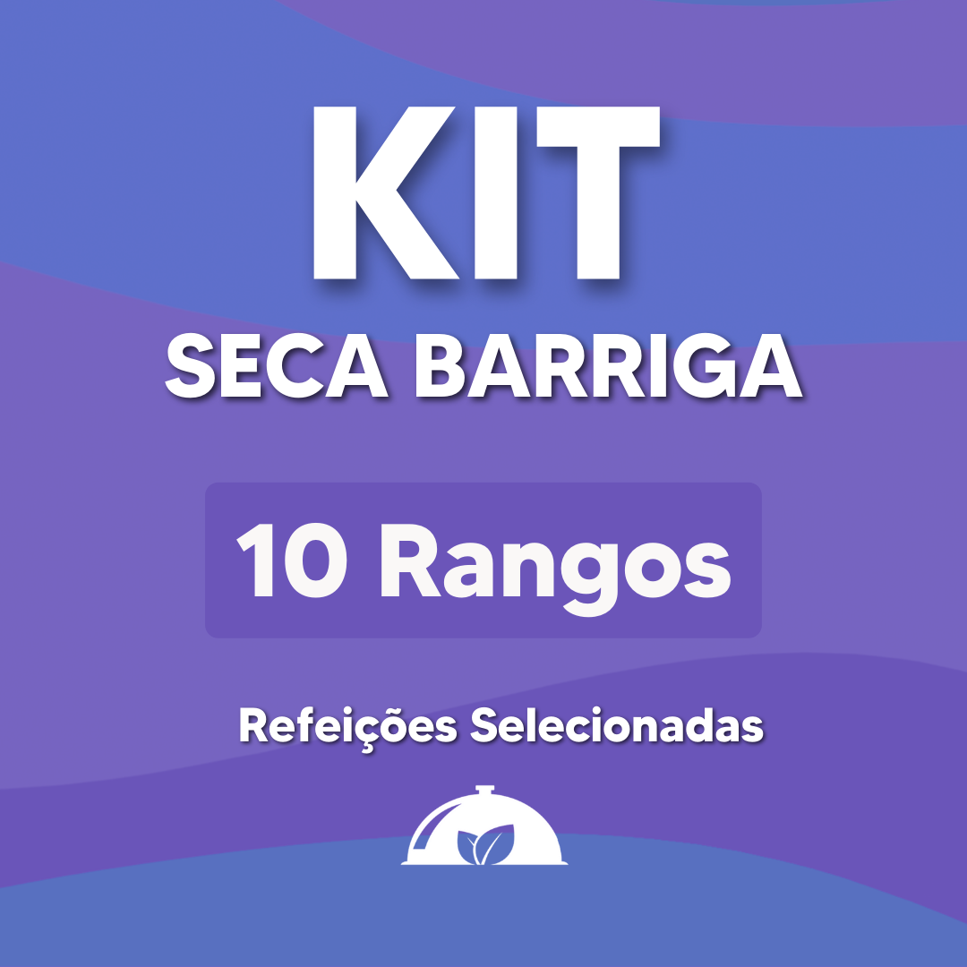 Kit Seca Barriga - 10 Rangos